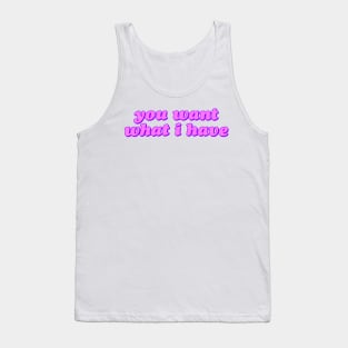 I HAVE MY CAREER Tank Top